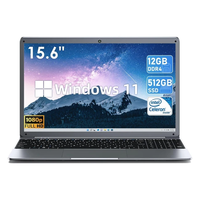 Ordinateur Portable 15.6 pouces, 12 Go DDR4, 512 Go SSD, Windows 11 - Intel Celeron N5095FHD