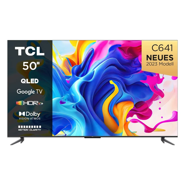 TCL C641 QLED 4K UHD TV 50 Zoll 125 cm 120 Hz Gaming HDR10 Dolby Vision Dolby Atmos Smart TV Triple Tuner DVB-T2/S2/C Google TV Schwarz 2023