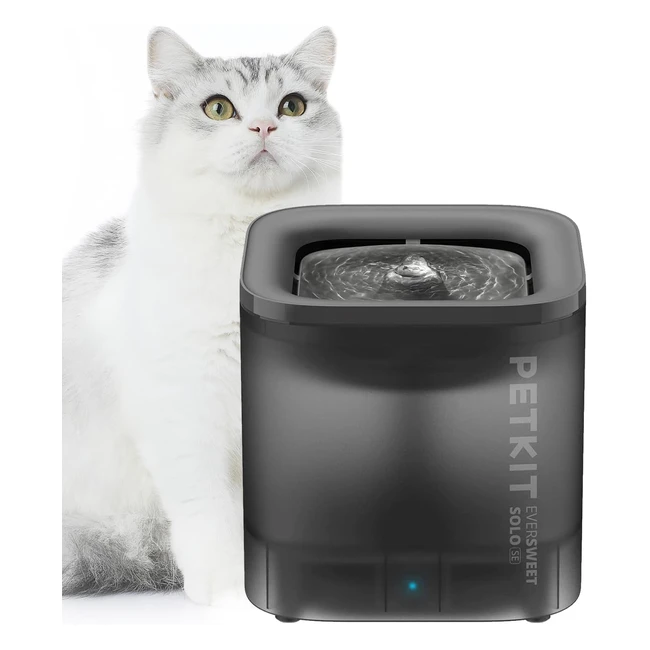 Petkit Cat Water Fountain Eversweet Solo SE 185L Ultra Quiet Cat Drinking Fountain SE185L