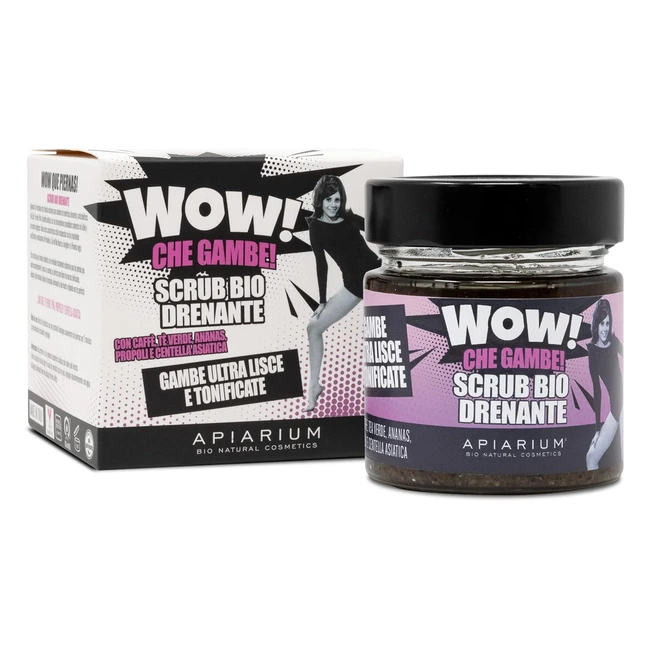 Scrub Gambe Bio Drenante Wow 270g - Apiarium - Anticellulite - Gambe Toniche Lisce - Ref. 1234
