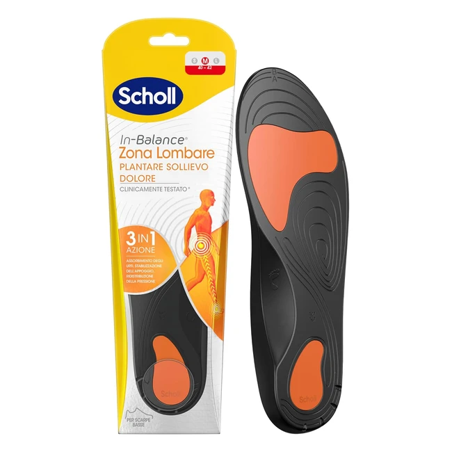 Scholl Inbalance Lombare Plantare Sollievo Dolore Lombalgia Gel Ammortizzante Doppio Strato M 4042