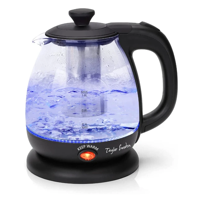 Taylor Swoden Keep Warm Glass Kettle with Tea Infuser 1L - 2200W Black