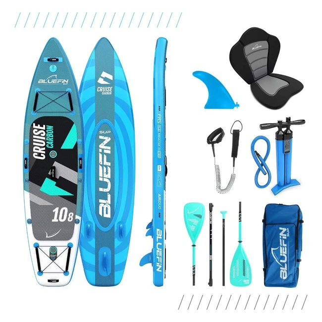 Bluefin Cruise Carbon SUP Gonflable - Pagaie Haut de Gamme - Plusieurs Tailles