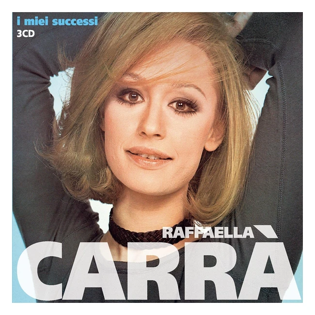 CD Raffaella Carra - Les plus grands succès italiens