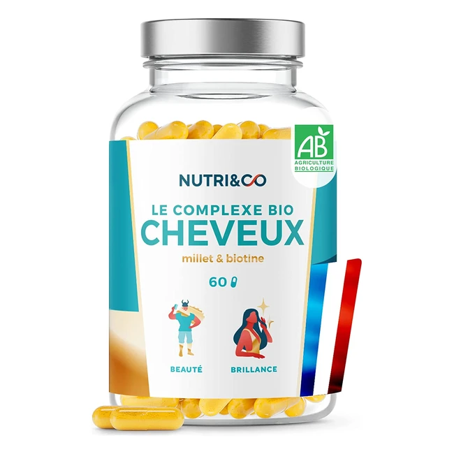 Complément alimentaire cheveux bio - Pousse rapide, anti-chute - Biotine, vitamine B8 et huile de millet - Nutri&Co