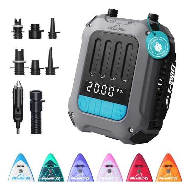 Bluefin ESWIFT Elektrische Paddleboard-Pumpe - Tragbare SUP-Pumpe (20 PSI) mit Auto-Abschaltung und LCD-Display