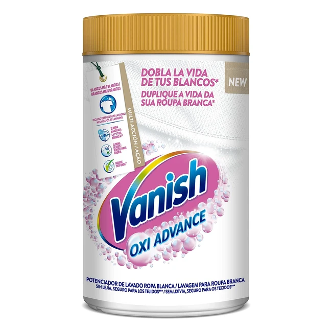 Vanish Oxi Advance Quitamanchas Multibeneficio y Blanqueador para Ropa Blanca en