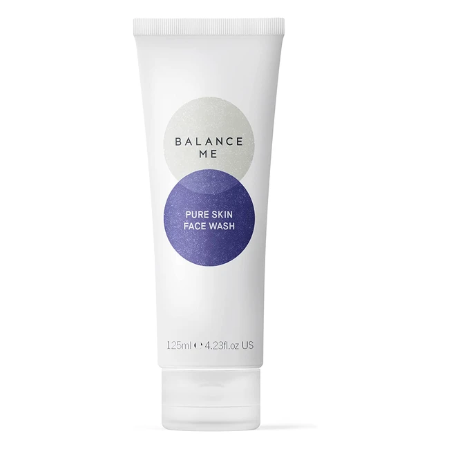 Balance Me Pure Skin Face Wash - 99% Natural Facial Cleanser - Reduce Blemishes - Hydrates Skin - Made in UK