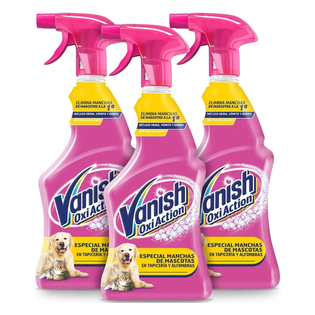 Vanish Oxi Action Quitamanchas Especial Mascotas - Pack de 3 x 750 ml