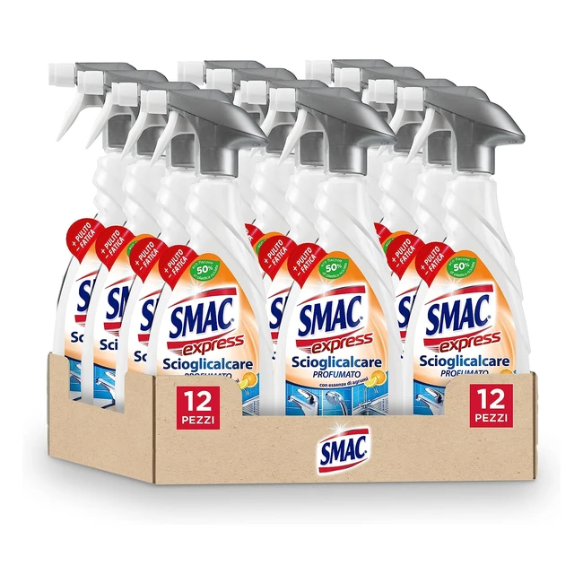 Smac Express Scioglicalcare Spray Detergente Anticalcare 650ml x 12 - Rimuove il 100% del calcare