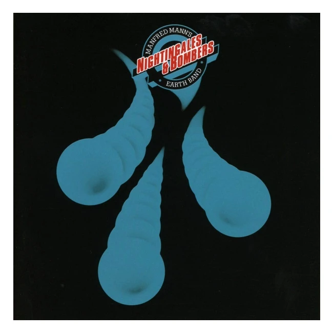 Nightingales and Bombers - Manfred Manns Earth Band Rf 123456 - Livraison 
