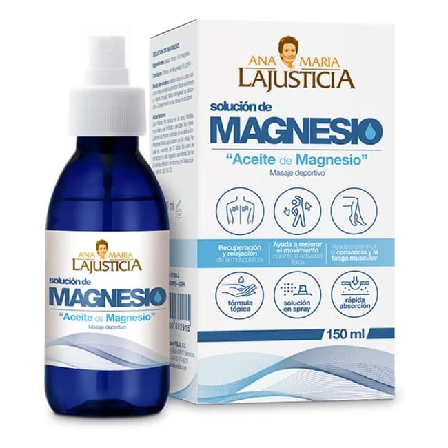 Aceite de Magnesio Ana Maria Lajusticia 150ml - Articulaciones Fuertes y Piel Tersa