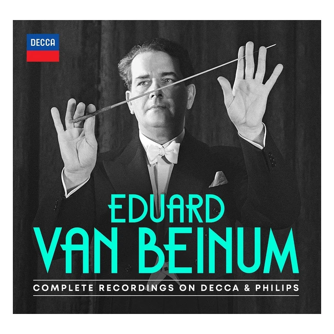 Limited Time Offer! Get Eduard Van Beinum Complete Recordings on Decca Philips