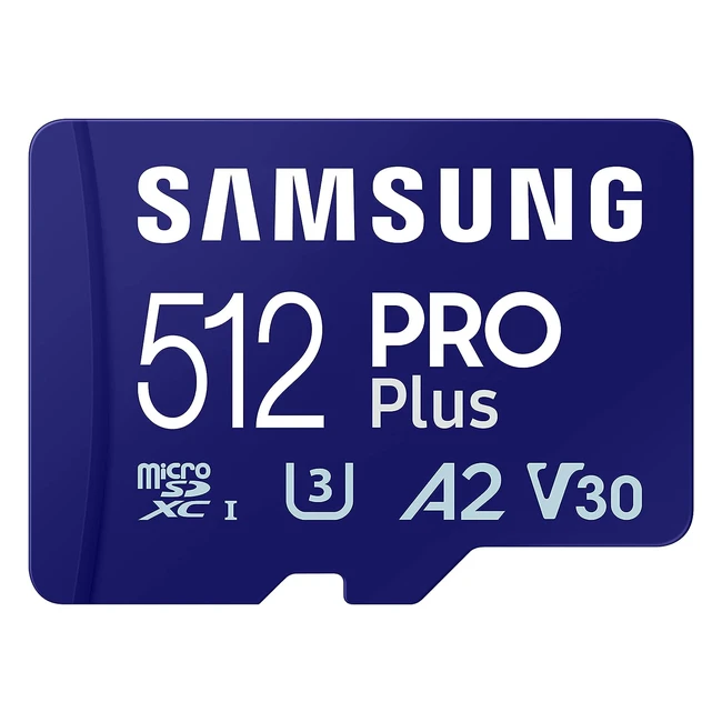 Samsung Pro Plus MicroSD Speicherkarte 512 GB UHS-I U3 Full HD 4K UHD 180 MB/s Lesen 130 MB/s Schreiben für Smartphone Drohne oder Konsole inkl. SD-Adapter 2023