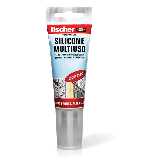 Silicona Universal Transparente Fischer ML 60 - Antimoho y Resistente a Químicos