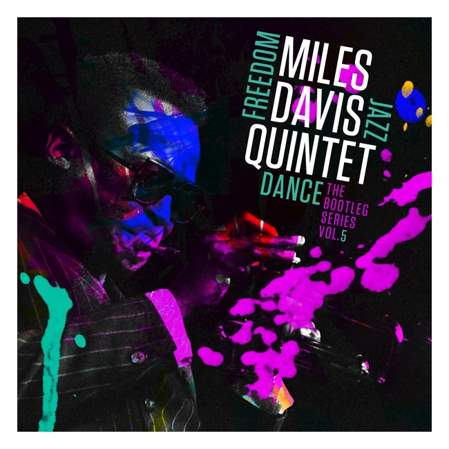 Miles Davis Quintet - Freedom Jazz Dance The Bootleg Series Vol 5