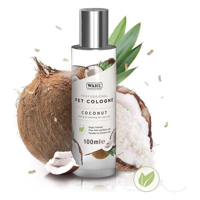 Wahl Dog Perfume Spray - Free of Sulphates, Parabens & Alcohol - Deodorize and Rejuvenate Animal Skin and Coat - Coconut Perfume 100ml