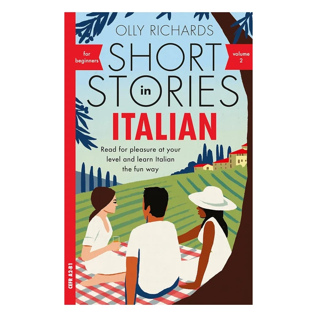 Italian Short Stories for Beginners Vol 2 - Learn Italian the Fun Way