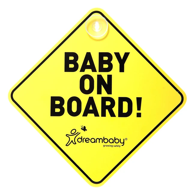 Dreambaby Baby on Board Sign - Model F211  Safety Awareness Decal