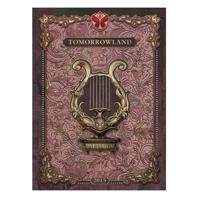 Achetez le CD Tomorrowland 2015 Melodia - Livraison gratuite