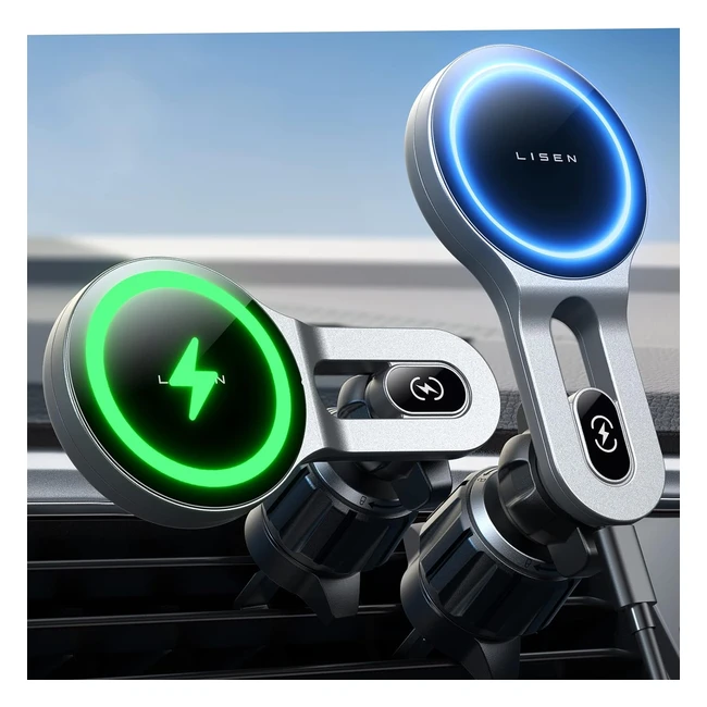 Lisen Magsafe Car Mount Charger - Fastest Charging Speed - 15W Wireless Charger - Fits iPhone 15 Pro Max Plus - Universal Vent Car Charger