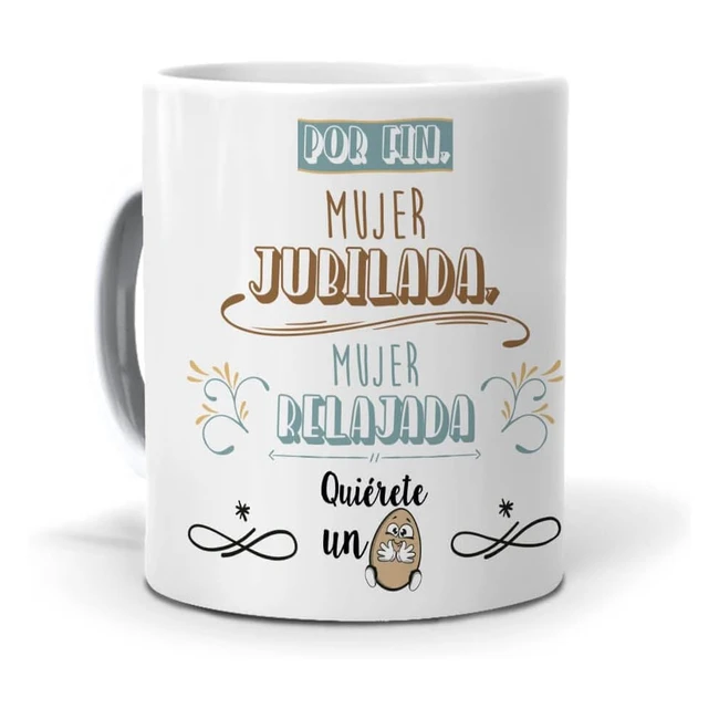Taza Mujer Jubilada Relajada - Mundohuevo - Ref. 12345 - Ideal para Desayunos y Meriendas