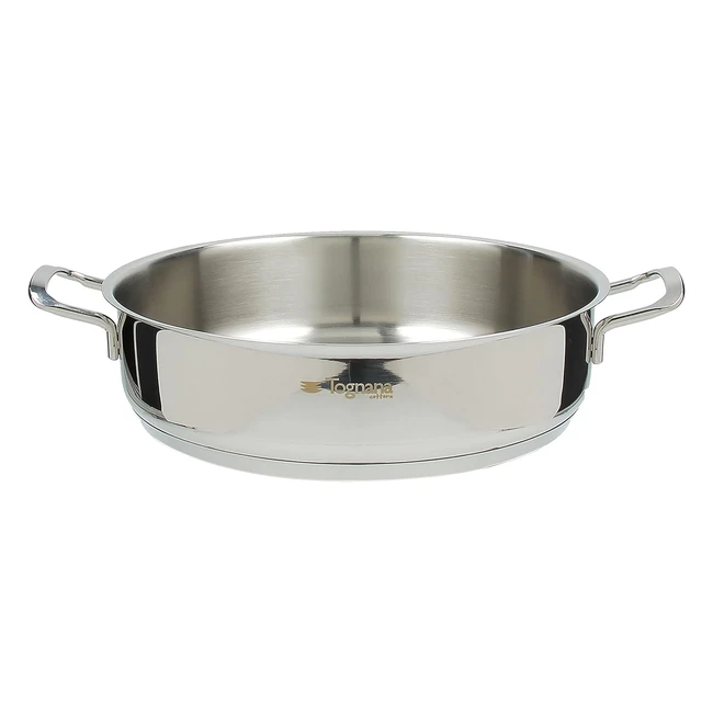 Tognana Vanitosa Tegame 28 cm Acciaio Inossidabile 2 Manici Alta Performance
