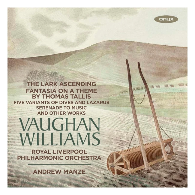 Vaughan Williams The Lark Ascending - Classical Music CD