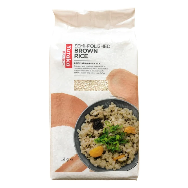 Yutaka Semipolished Brown Rice 5kg - High in Fiber Calcium Iron and Vitamins 