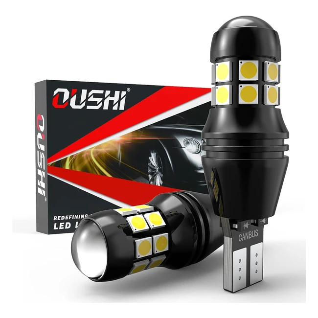 Ampoules voiture LED T15 W16W Oushi Canbus 912 921 - 20SMD 3030 - 12V 24V - Blanc Xenon