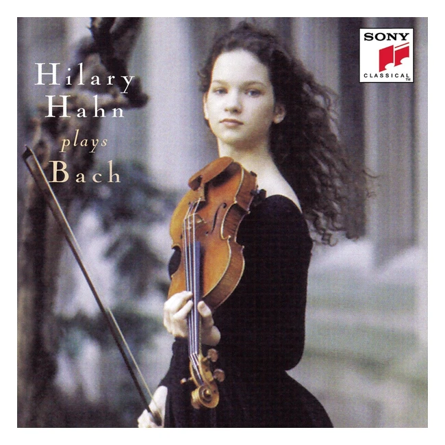 Bach JS Partite n. 2 e 3, Sonata per violino n. 3 - Hahn Hilary