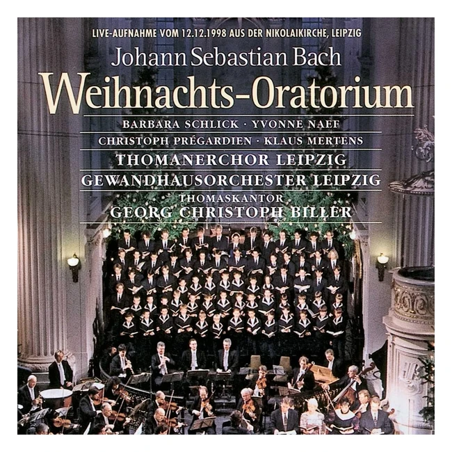Oratorio di Natale BWV248 - Barbara Schlick Yvonne Naef Christoph Pregardien