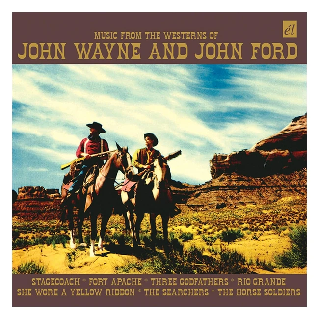 Msica de los westerns de John Wayne y John Ford - CD y vinilo