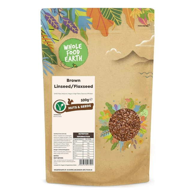 Whole Food Earth Brown Linseed/Flaxseed 500g - GMO Free, High Fiber, Protein