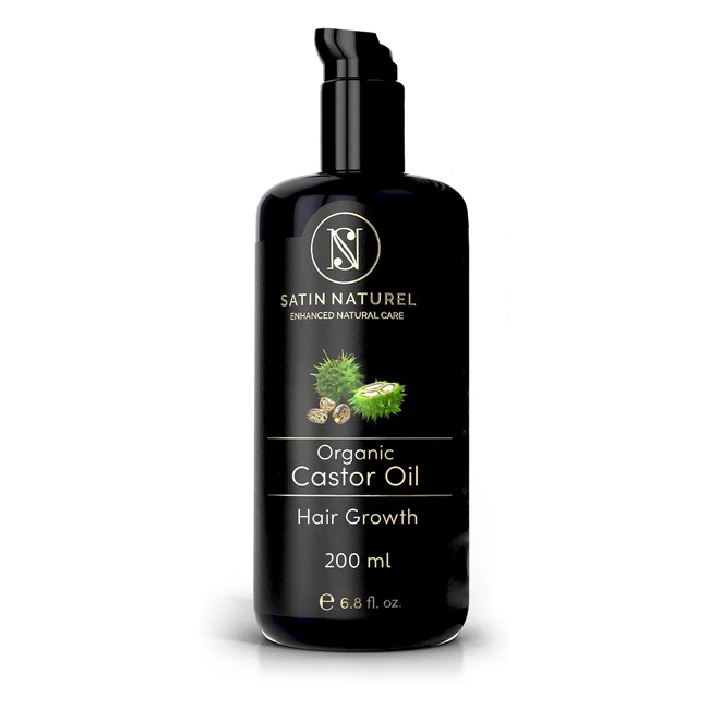 Organic Castor Oil 200ml - Hair Growth Serum, Eyelash Serum, Cold Pressed by Satin Naturel