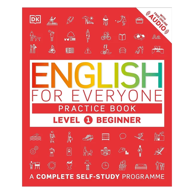English for Everyone Practice Book Level 1 - Beginner | Self-Study Programme | DK