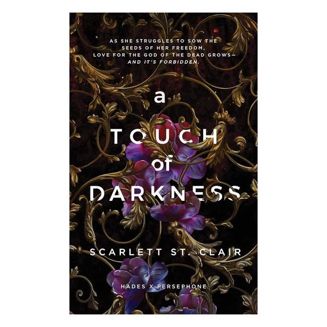 A Touch of Darkness: Dark & Enthralling Hades x Persephone Saga 1