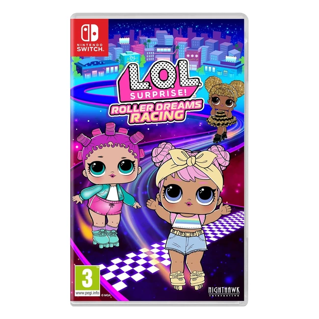 LOL Surprise Roller Dreams Racing Switch - Multiplayer Modes, Customization & More