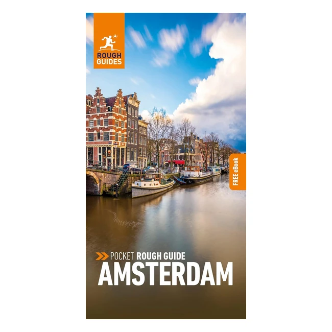 Pocket Rough Guide Amsterdam Travel Guide - Free Ebook - Guides Rough 5 - ISBN 9781789195460