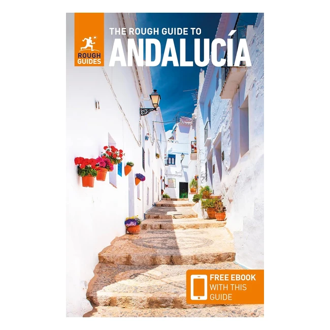 Rough Guide Andalucia Travel Guide + Free Ebook | Key Features Included