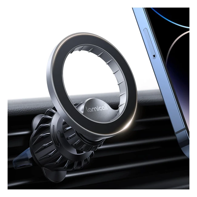 Lamicall Car Phone Mount for Magsafe - N52 Magnet Holder for iPhone - Grey