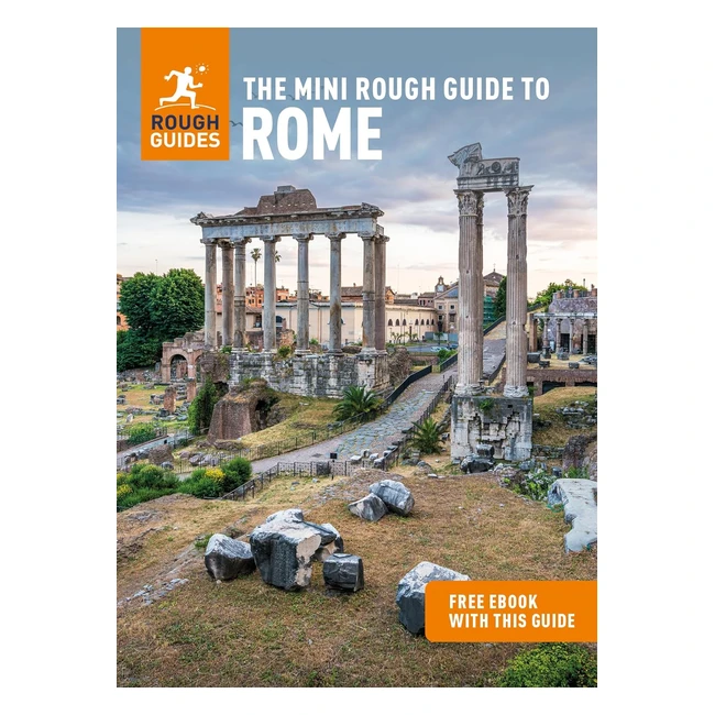 Mini Rough Guide to Rome - Travel Guide with Free Ebook - Reference 12345 - Mus