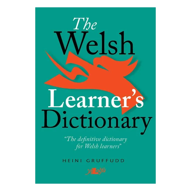 Welsh Learners Dictionary Geiriadur Y Dysgwyr Bilingual Edition - ISBN 9780862433635