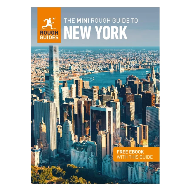 Mini Rough Guide to New York Travel Guide - Free Ebook Included