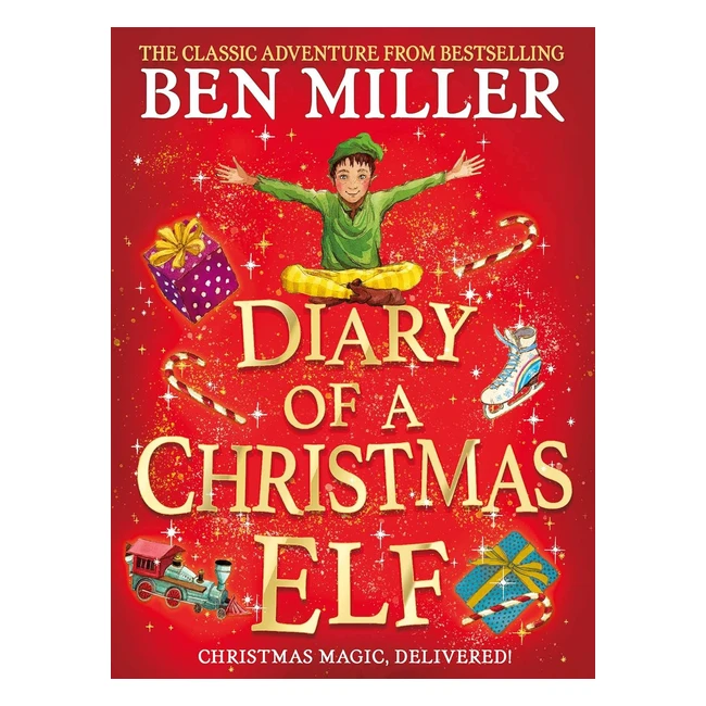 Christmas Elf Diary - Festive Magic by Miller Ben - ISBN 9781398501836