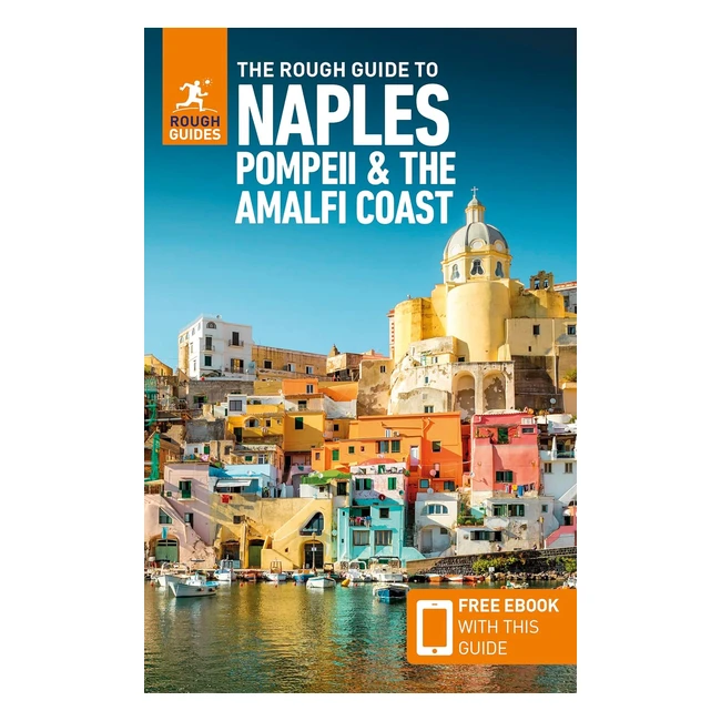 Rough Guide Naples Pompeii Amalfi Coast Travel - Free Ebook Included