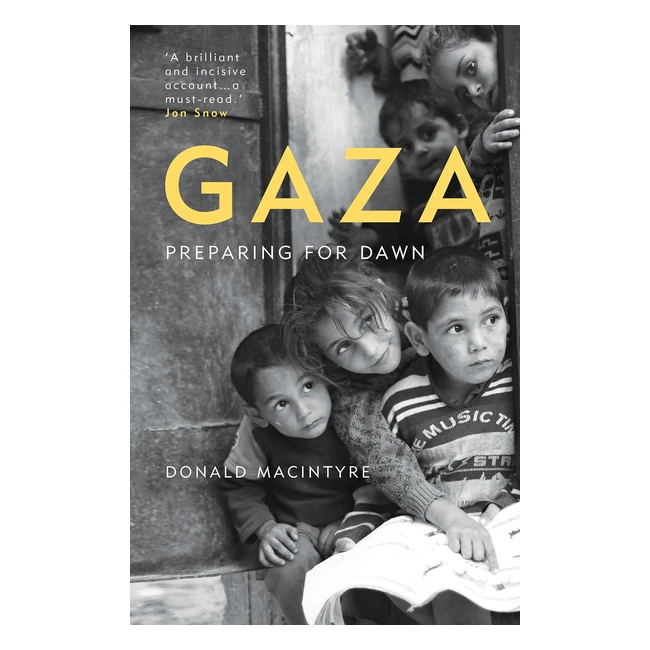 Gaza Preparing for Dawn - Macintyre Donald - ISBN 9781786074331 - Action-Packed 