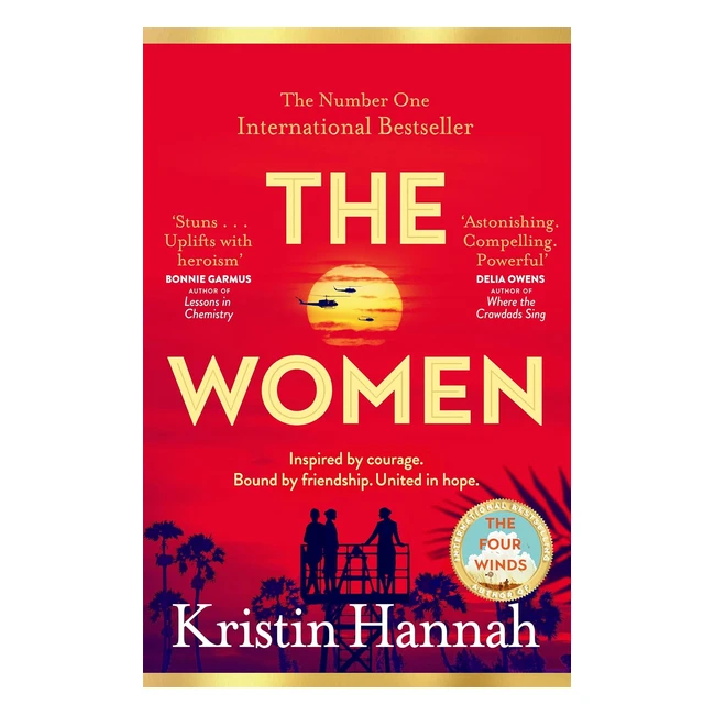 The Women: Powerful & Heartbreaking Novel 2024 - Hannah Kristin