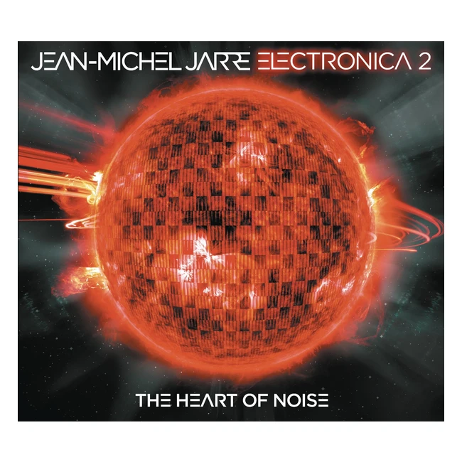 Electronica 2 The Heart of Noise - Jean-Michel Jarre - Rf 1234 - Musique Elec
