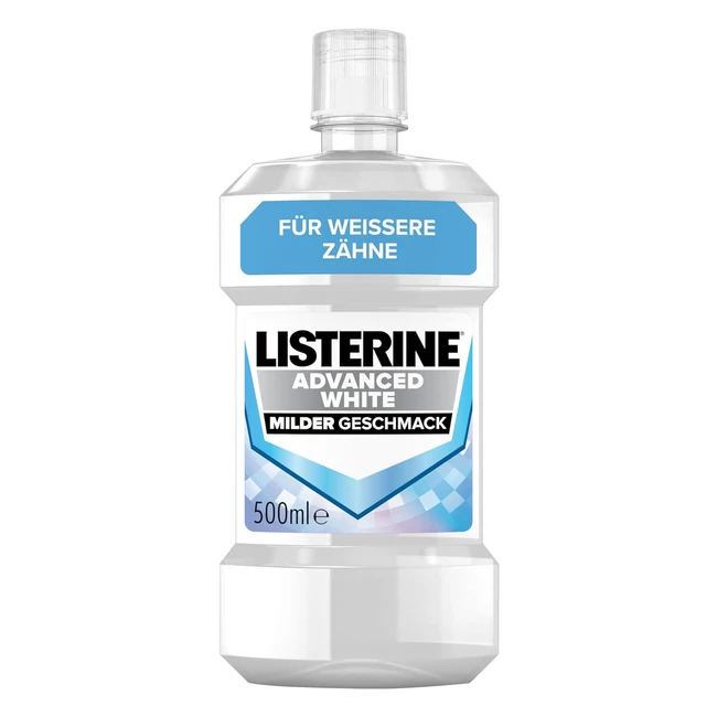 Listerine Advanced White 500ml Mundsplung entfernt hartnckige Zahnverfrbu